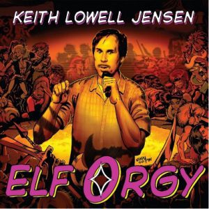 Elf Orgy cover art with worrior women standing around Keith
